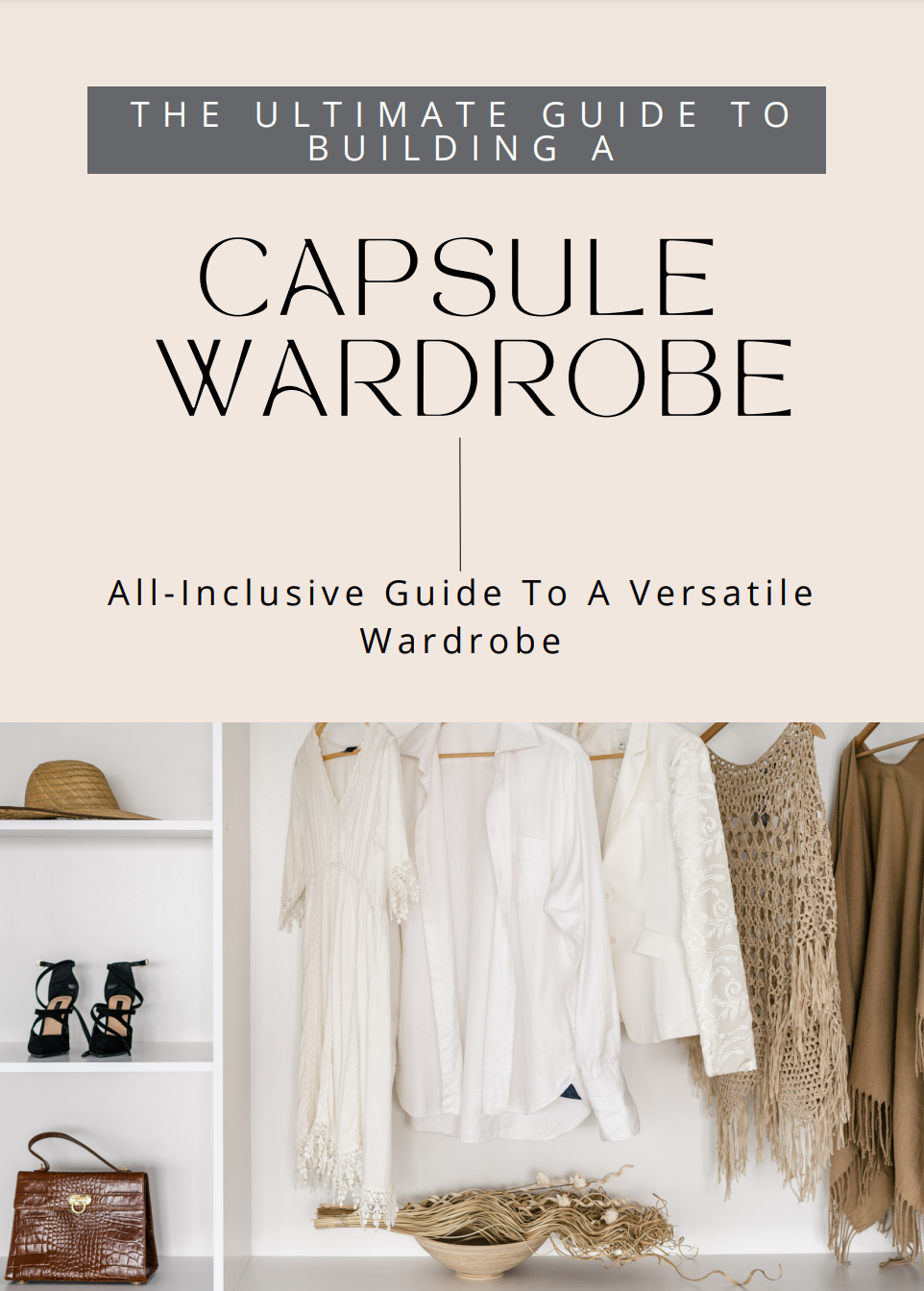 Online Guide: How to Create A Capsule Wardrobe Guide
